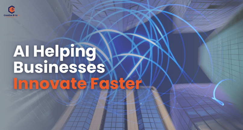 AI Helping Businesses Innovate